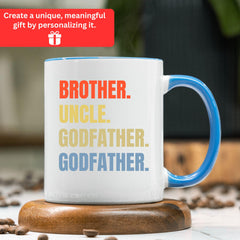 Brother Uncle Godfather Legend Mug, Godfather Present, Gift for Godfather, Godfather Gift for Uncle Brother, Promoted To Godfather Gift