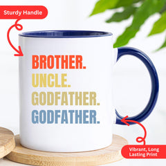 Brother Uncle Godfather Legend Mug, Godfather Present, Gift for Godfather, Godfather Gift for Uncle Brother, Promoted To Godfather Gift